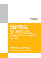 Pädiatrischer Anhaltsbogen zur Einschätzung von psychosozialem Unterstützungsbedarf (U3-U6)